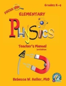Image for Focus On Elementary Physics Teacher's Manual 3rd Edition