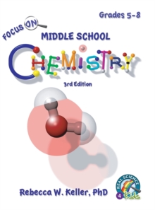 Image for Focus On Middle School Chemistry Student Textbook-3rd Edition (hardcover)