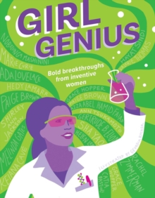 Image for Girl Genius : Bold Breakthroughs From Inventive Women