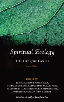 Spiritual Ecology: The Cry of the Earth