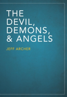 Image for The Devil, Demons, and Angels