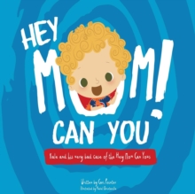 Image for Hey Mom Can You