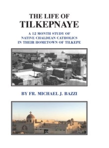 Image for The Life of Tilkepnaye