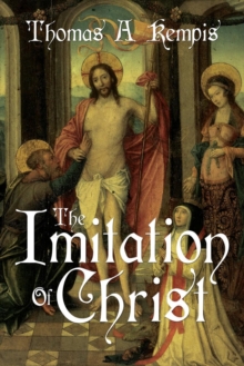 Image for The Imitation of Christ by Thomas a Kempis (a Gnostic Audio Selection, Includes Free Access to Streaming Audio Book)