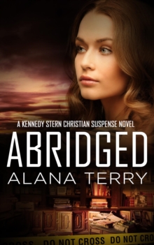 Image for Abridged: A Kennedy Stern Christian Suspense Novel Book 7