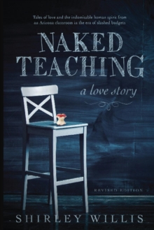 Image for Naked Teaching : A Love story