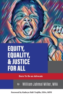 Image for Equity, Equality & Justice for All