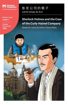 Image for Sherlock Holmes and the Case of the Curly Haired Company : Mandarin Companion Graded Readers Level 1, Simplified Chinese Edition