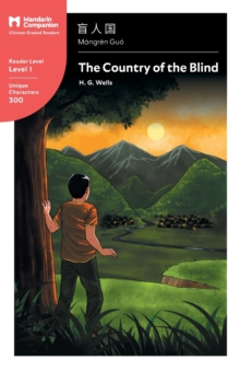 Image for The Country of the Blind : Mandarin Companion Graded Readers Level 1, Simplified Chinese Edition