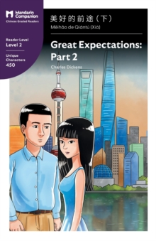 Image for Great Expectations : Part 2: Mandarin Companion Graded Readers Level 2, Simplified Chinese Edition