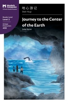 Image for Journey to the Center of the Earth : Mandarin Companion Graded Readers Level 2, Simplified Chinese Edition