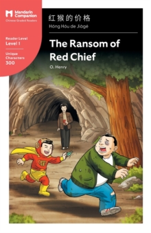 Image for The Ransom of Red Chief : Mandarin Companion Graded Readers Level 1, Simplified Character Edition