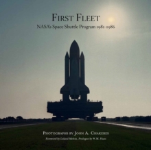 Image for First Fleet  : NASA's space shuttle program 1981-1986