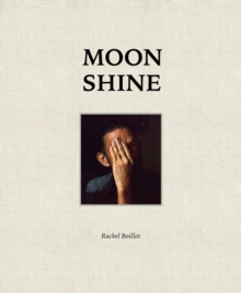 Image for Moon Shine : Photographs of the Cumberland Plateau