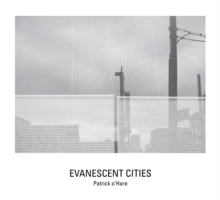 Image for Evanescent Cities