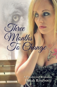 Image for Three Months to Change