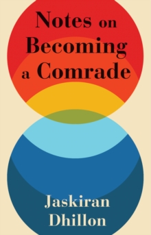 Image for Notes on Becoming a Comrade