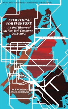 An Oral History of the New York Commune: 2052-2072