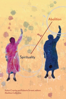 Image for Spirituality and abolition