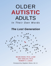 Image for Older autistic adults, in their own words  : the lost generation