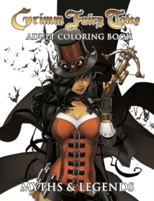 Image for Grimm Fairy Tales Adult Coloring Book Myths & Legends