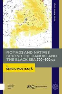 Image for Nomads and Natives beyond the Danube and the Black Sea