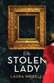 Image for The Stolen Lady : A Novel of World War II and the Mona Lisa
