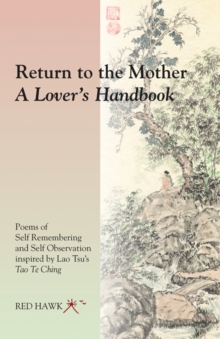 Image for Return to the Mother: a Lover's Handbook
