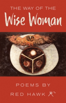Image for The Way of the Wise Woman : Poems by Red Hawk