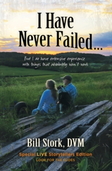 Image for I Have Never Failed…