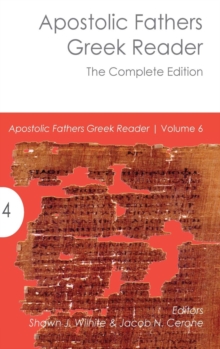 Image for Apostolic Fathers Greek Reader : The Complete Edition