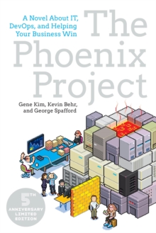 Image for The Phoenix project: a novel about IT, DevOps, and helping your business win