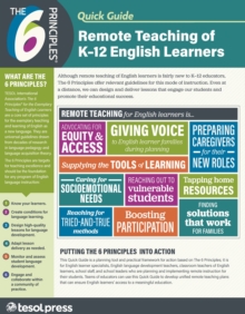 6 Principles (R) Quick Guide: Remote Teaching of K-12 English Learners