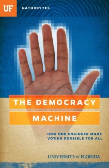 Image for The Democracy Machine