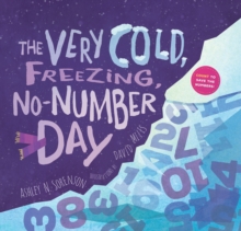 Image for The Very Cold, Freezing, No-Number Day