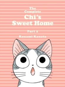 The Complete Chi’s Sweet Home Vol. 2