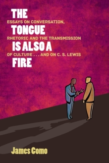 Image for The Tongue is Also a Fire