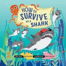 Image for How to Survive as a Shark