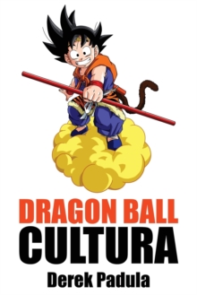 Image for Dragon Ball Cultura Volumen 2 : Aventura