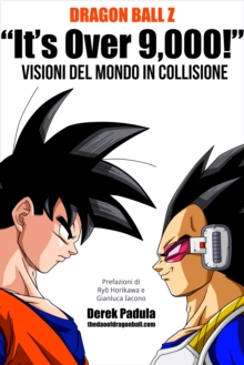 Image for Dragon Ball Z "It's Over 9,000!" Visioni Del Mondo In Collisione