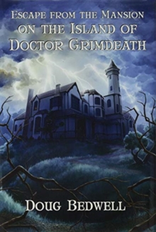Image for Escape from the Mansion on the Island of Doctor Grimdeath