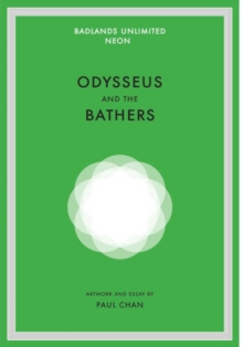 Image for Paul Chan : Odysseus and the Bathers
