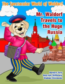 Image for Mr. Waldorf Travels to the Huge Russia