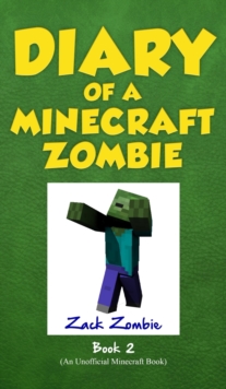 Image for Diary of a Minecraft Zombie Book 2 : Bullies and Buddies