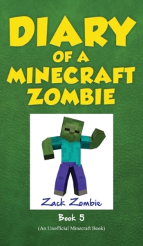 Image for Diary of a Minecraft Zombie Book 5 : School Daze