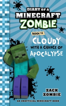 Image for Diary of a Minecraft Zombie, Book 14
