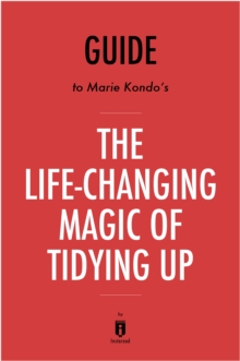 Image for The Life-Changing Magic of Tidying Up.