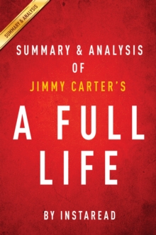 Image for Full Life by Jimmy Carter Summary & Analysis: Reflections at Ninety.
