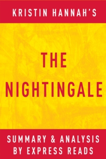Image for Nightingale: by Kristin Hannah Summary & Analysis.
