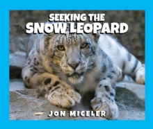 Image for Seeking the snow leopard